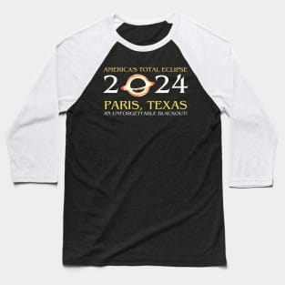 America's total eclipse 2024 Paris, texas an unforgettable blackout! Baseball T-Shirt